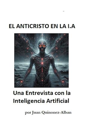 EL ANTICRISTO EN LA I.A