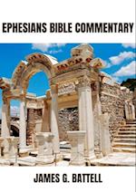 Ephesians KJV Bible Commentary