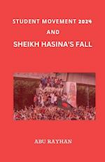 Student Movement 2024 and Sheikh Hasina's Fall