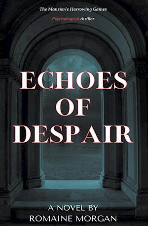 Echoes Of Despair