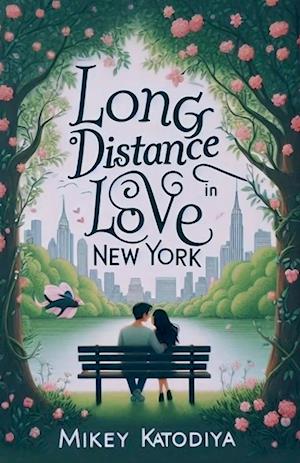 Long-Distance Love in New York