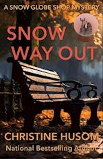 Snow Way Out