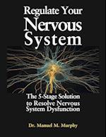 Regulate Your Nervous System