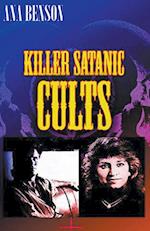 Killer Satanic Cults