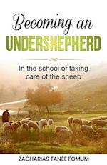 Becoming an Under-Shepherd