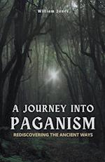 A Journey into Paganism