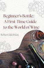 Beginner's Bottle