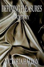 Defining Pleasures Poetry