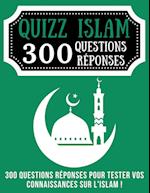 Quizz Islam 300 Questions Réponses