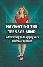 Navigating the Teenage Mind