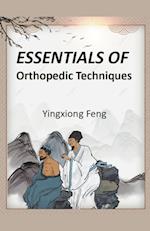 Essentials of Orthopedic Techniques