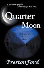 Quarter Moon