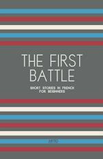 The First Battle