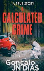 A Calculated Crime