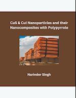 CuS & CuI Nanoparticles and their Nanocomposites with Polypyrrole