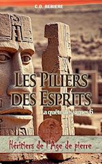 Les Piliers des Esprits, La quête des signes 6