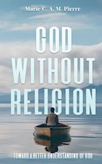 God Without Religion