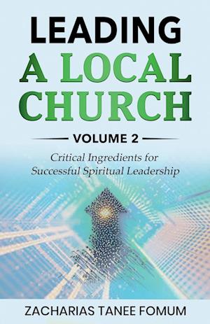 Leading a Local Church (Vol. 2)