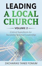 Leading a Local Church (Vol. 2)