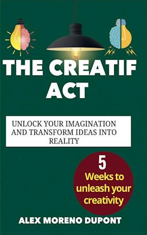 The Creatif Act