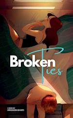 Broken Ties