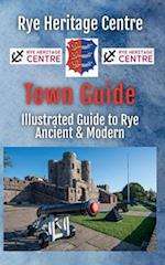 Illustrated Rye Town Guide