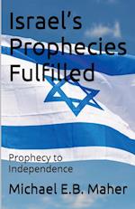 Israel's Prophecies Fulfilled