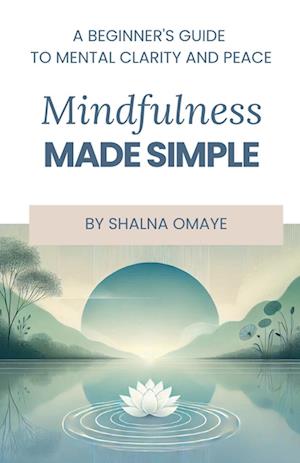 Mindfulness  Made Simple