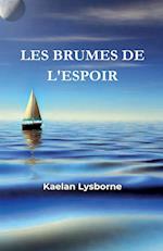 Les Brumes de l'Espoir