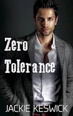 Zero Tolerance