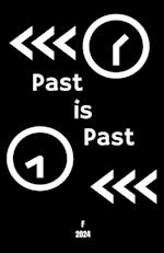 Past is Past