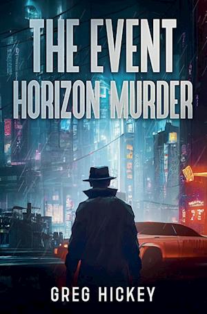 The Event Horizon Murder