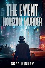 The Event Horizon Murder