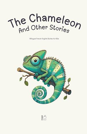 The Chameleon And Other Stories