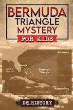 Bermuda Triangle Mystery for Kids