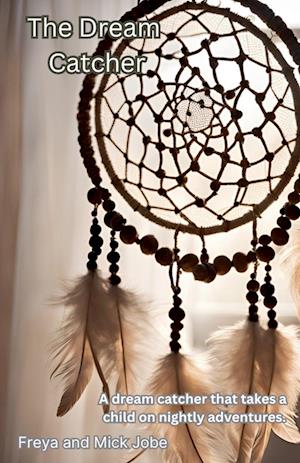 The Dream Catcher