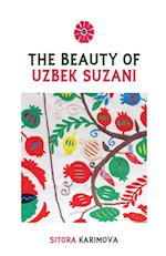 The Beauty of Uzbek Suzani