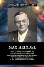 Max Heindel - Conferencias Sobre El Cristianismo Rosacruz