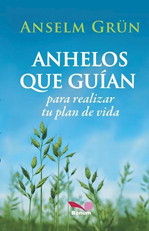 Anhelos que guían