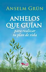 Anhelos que guían