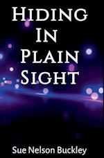 Hiding In Plain Sight (2nd Edition)