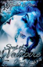 Soul of A Vampire Book 1