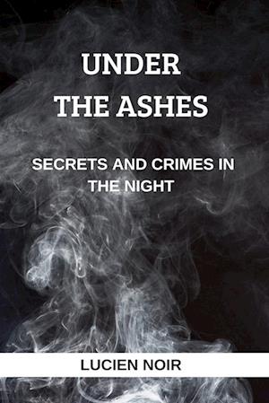 Under the Ashes