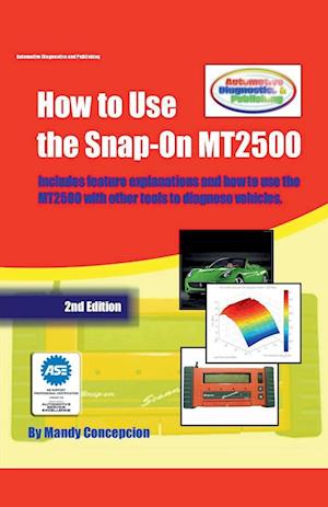 How to Use the Snap-On MT2500