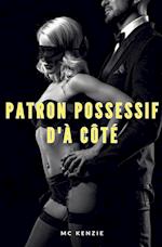 Patron possessif d'à côté