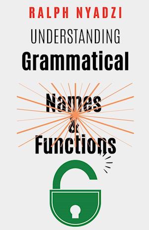 Understanding Grammatical Names and Functions