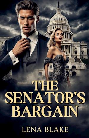 The Senator's Bargain