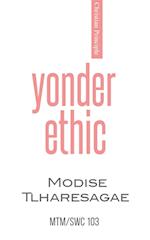 Yonder Ethic