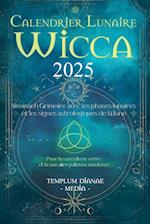 Calendrier Lunaire Wicca 2025