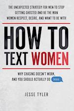 How To Text Women